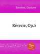 Rverie, Op.5, 