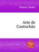 Arte de Cantocho, 