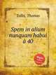 Spem in alium nunquam habui 40, Tallis, Thomas 