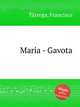 Maria - Gavota, 