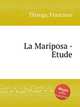 La Mariposa - Etude, 