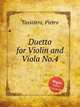Duetto for Violin and Viola No.4, Tassistro, Pietro 