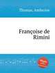 Franoise de Rimini, Thomas, Ambroise 