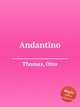 Andantino, Thomas, Otto 