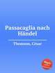 Passacaglia nach Hndel, 