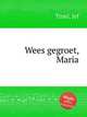 Wees gegroet, Maria, Tinel, Jef 