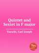 Quintet and Sextet in F major, Toeschi, Carl Joseph 