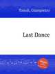 Last Dance, Tonoli, Giampietro 