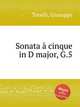 Sonata cinque in D major, G.5, Torelli, Giuseppe 