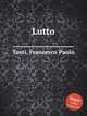 Lutto, Tosti, Francesco Paolo 