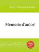 Memorie d`amor!, Tosti, Francesco Paolo 