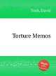 Torture Memos, Toub, David 