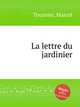 La lettre du jardinier, Tournier, Marcel 