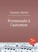 Promenade l`automne, Tournier, Marcel 