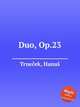 Duo, Op.23, 