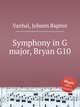 Symphony in G major, Bryan G10, Vanhal, Johann Baptist 