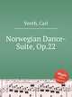 Norwegian Dance-Suite, Op.22, Venth, Carl 