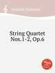 String Quartet Nos.1-2, Op.6, Verhulst, Johannes 