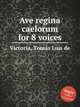 Ave regina caelorum for 8 voices, 