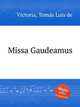 Missa Gaudeamus, 