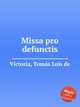 Missa pro defunctis, 