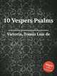 10 Vespers Psalms, 