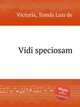 Vidi speciosam, 