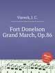Fort Donelson Grand March, Op.86, Viereck, J. C. 