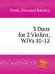 3 Duos for 2 Violins, WIVa 10-12, Viotti, Giovanni Battista 