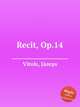 Recit, Op.14, 