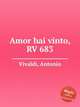 Amor hai vinto, RV 683, Vivaldi, Antonio 