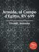 Armida, al Campo d`Egitto, RV 699, Vivaldi, Antonio 