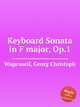 Keyboard Sonata in F major, Op.1, Wagenseil, Georg Christoph 