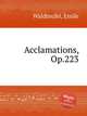 Acclamations, Op.223, Waldteufel, Emile 
