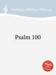 Psalm 100, Wallace, William Vincent 