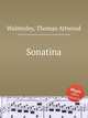 Sonatina, Walmisley, Thomas Attwood 