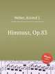 Himnusz, Op.83, Weber, Kristof J. 