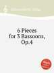 6 Pieces for 3 Bassoons, Op.4, Weissenborn, Julius 