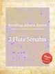 2 Flute Sonatas, Wendling, Johann Baptist 