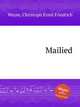 Mailied, Weyse, Christoph Ernst Friedrich 