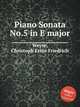 Piano Sonata No.5 in E major, Weyse, Christoph Ernst Friedrich 