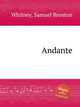 Andante, Whitney, Samuel Brenton 