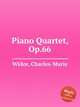 Piano Quartet, Op.66, Widor, Charles-Marie 