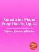 Sonata for Piano Four Hands, Op.41, Wilms, Johann Wilhelm 