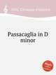 Passacaglia in D minor, Witt, Christian Friedrich 