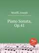 Piano Sonata, Op.41, Woelfl, Joseph 