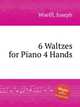 6 Waltzes for Piano 4 Hands, Woelfl, Joseph 