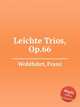 Leichte Trios, Op.66, Wohlfahrt, Franz 