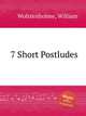 7 Short Postludes, Wolstenholme, William 