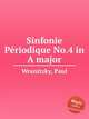 Sinfonie Priodique No.4 in A major, Wranitzky, Paul 